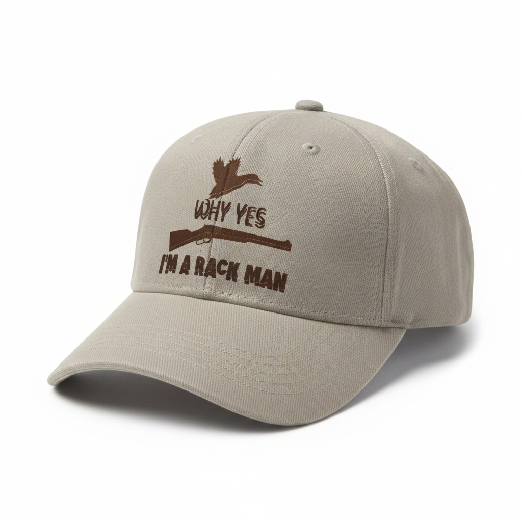 Why Yes I'm A Rack Man Hat