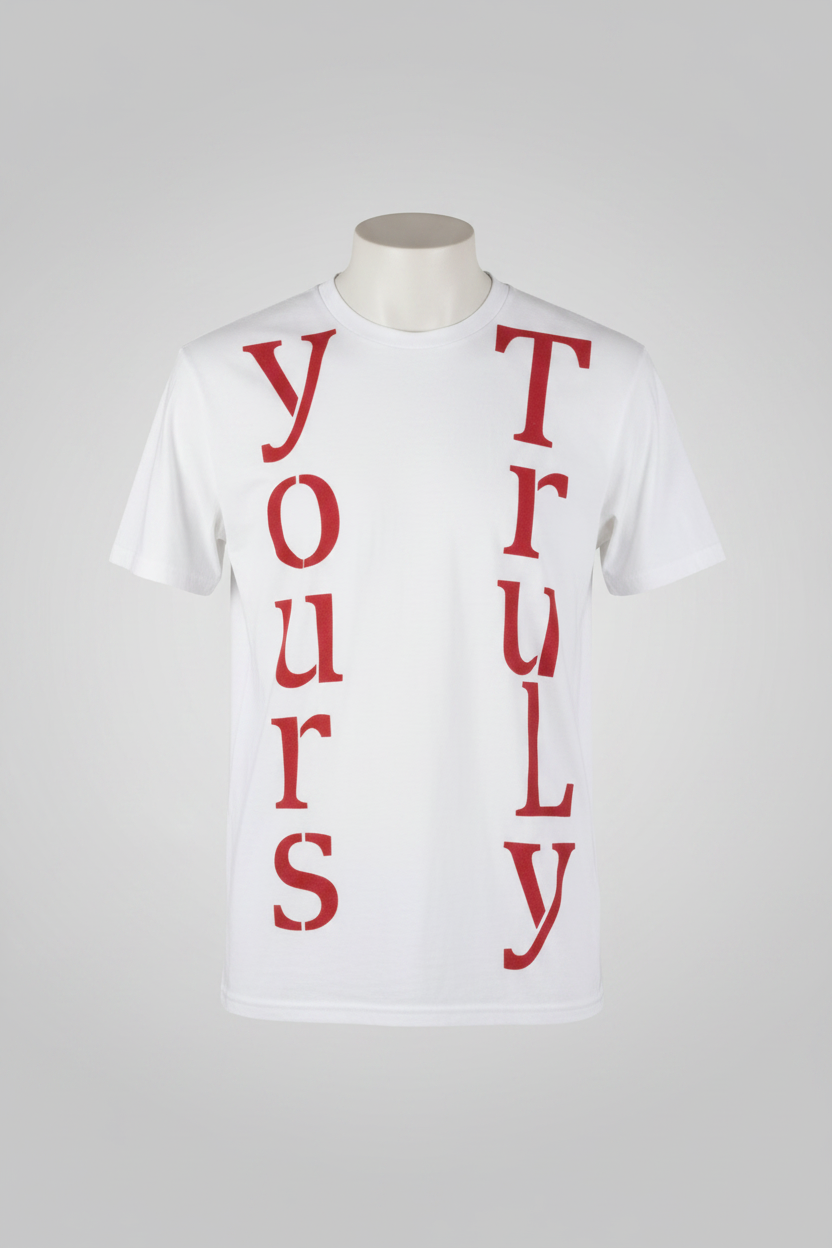 Yours Truly Tee - Front